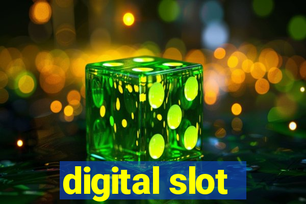 digital slot