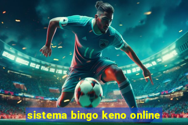 sistema bingo keno online