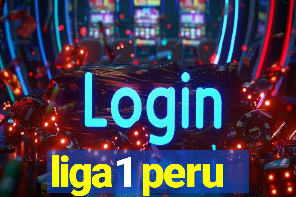 liga1 peru