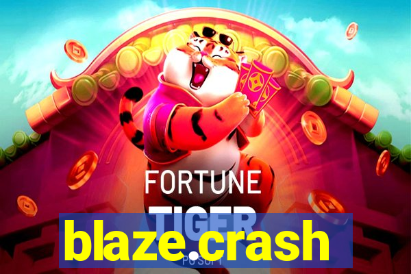 blaze.crash