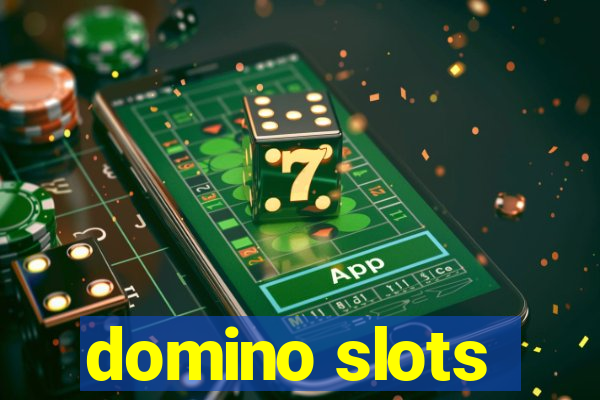 domino slots