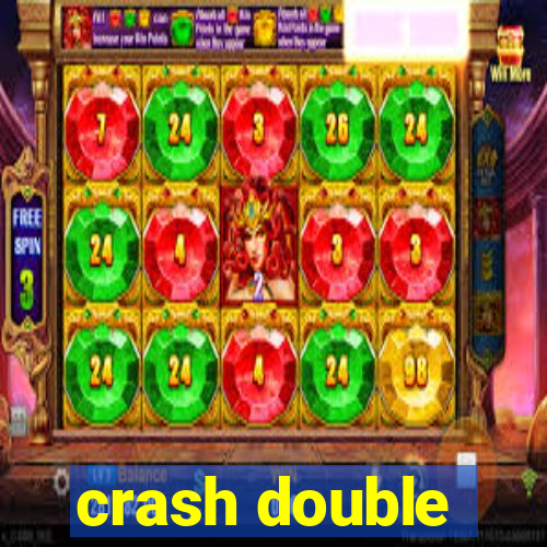 crash double