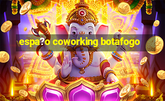 espa?o coworking botafogo