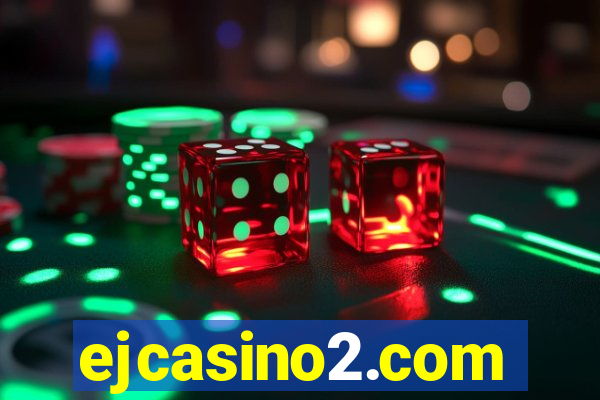 ejcasino2.com