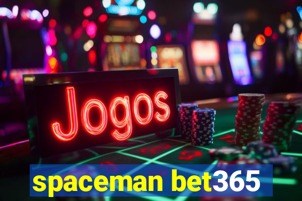 spaceman bet365