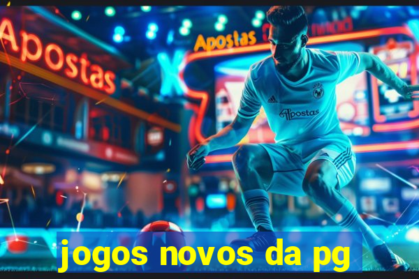 jogos novos da pg