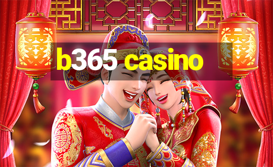 b365 casino