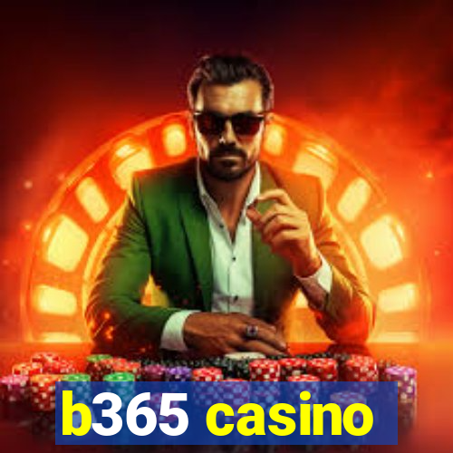 b365 casino