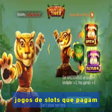 jogos de slots que pagam