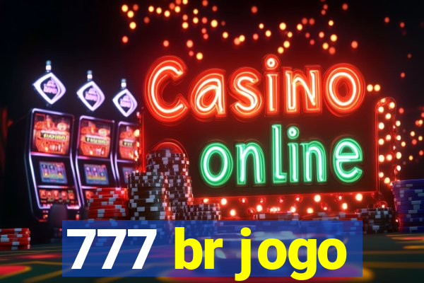 777 br jogo