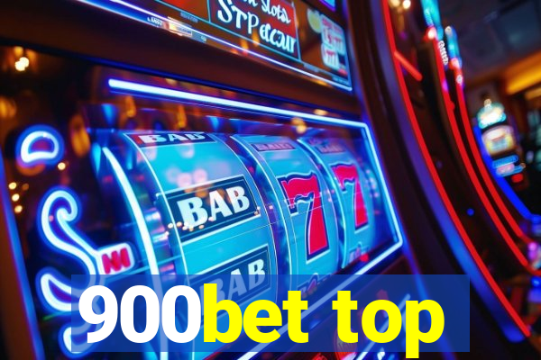 900bet top