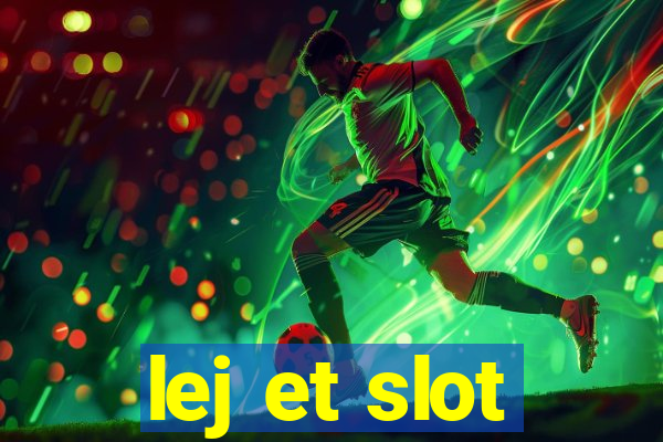 lej et slot