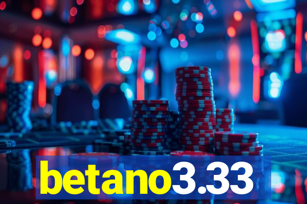 betano3.33