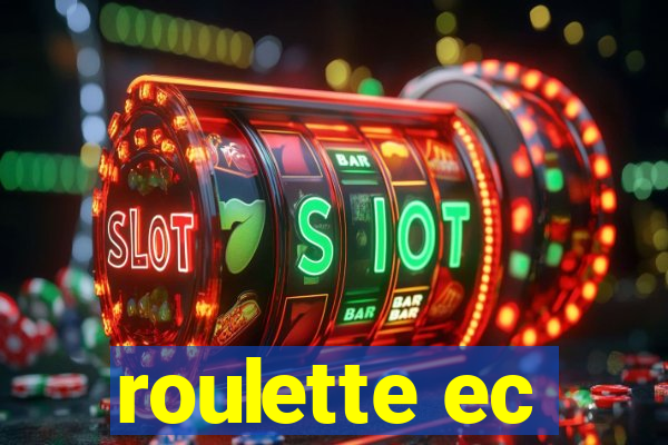 roulette ec