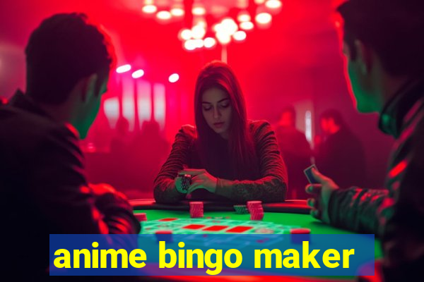 anime bingo maker