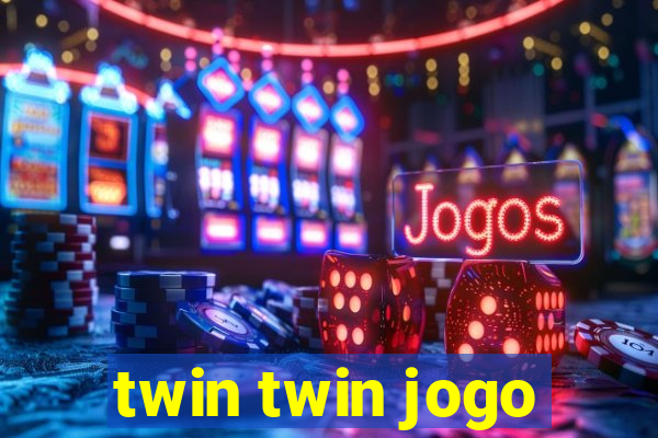 twin twin jogo