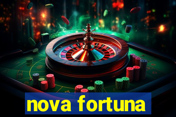 nova fortuna