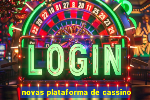 novas plataforma de cassino