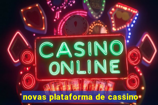 novas plataforma de cassino