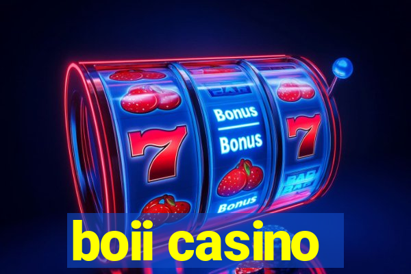 boii casino