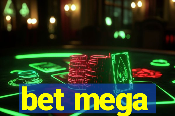 bet mega