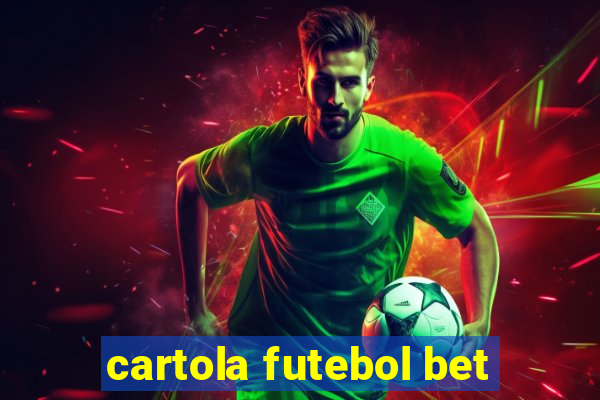 cartola futebol bet