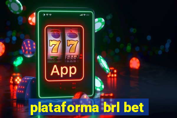 plataforma brl bet