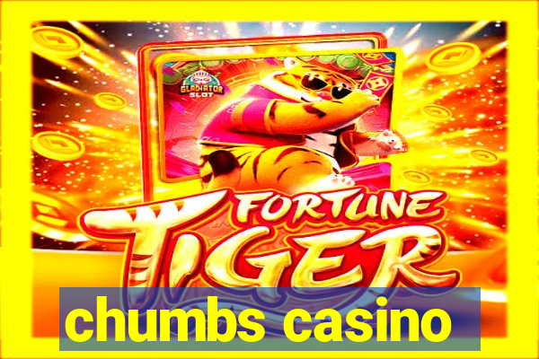 chumbs casino