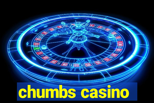 chumbs casino