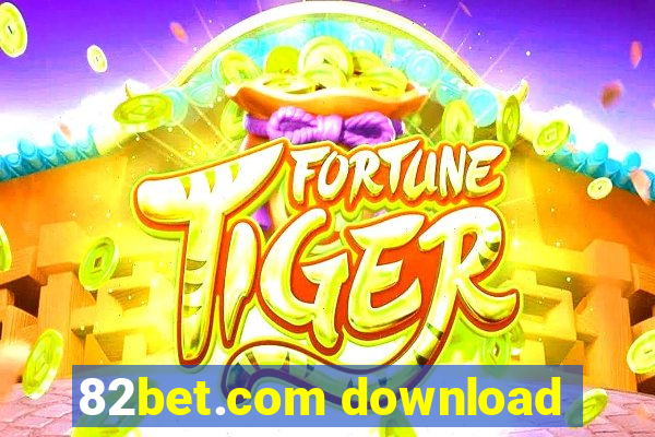 82bet.com download