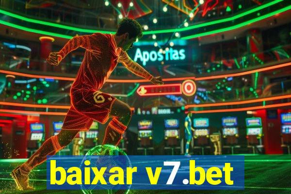 baixar v7.bet