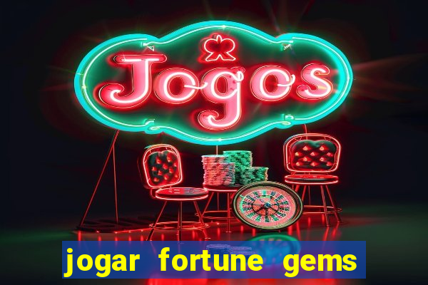 jogar fortune gems 3 demo