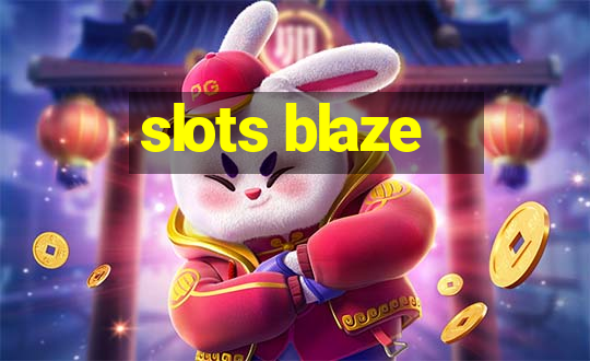 slots blaze