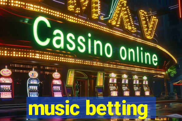 music betting