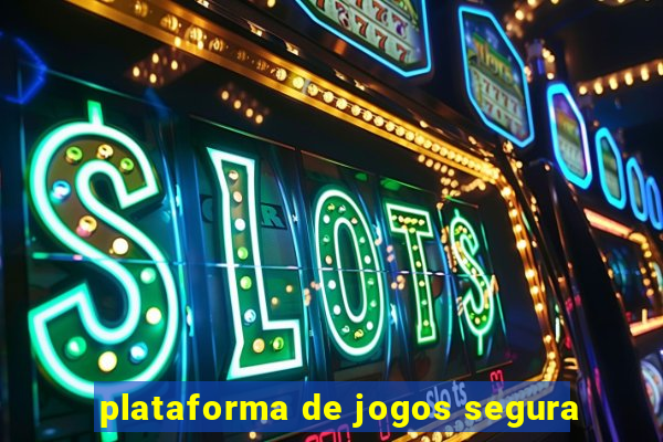 plataforma de jogos segura