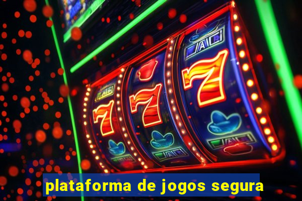 plataforma de jogos segura