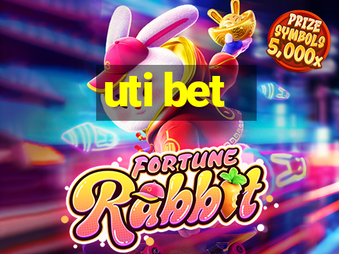 uti bet