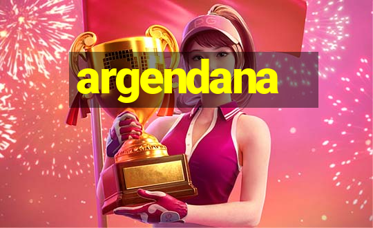 argendana