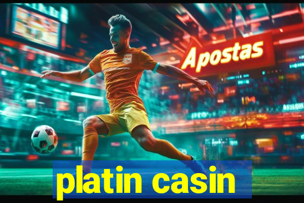 platin casin