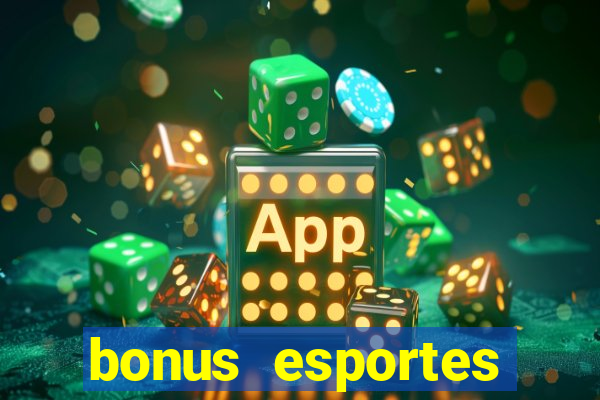 bonus esportes estrela bet