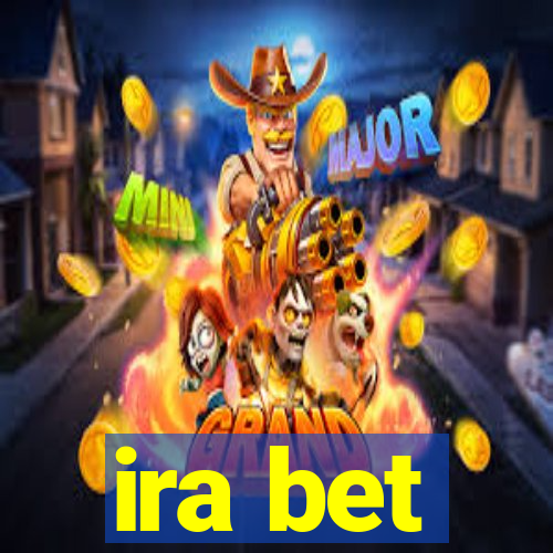 ira bet