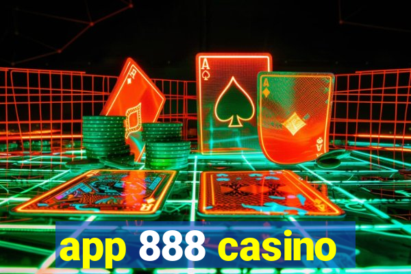 app 888 casino