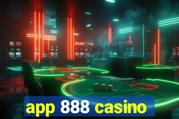 app 888 casino