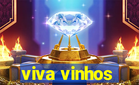 viva vinhos