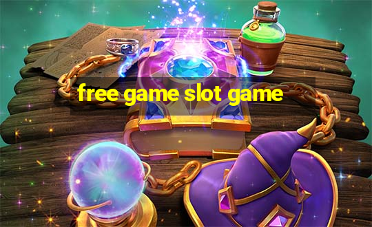 free game slot game