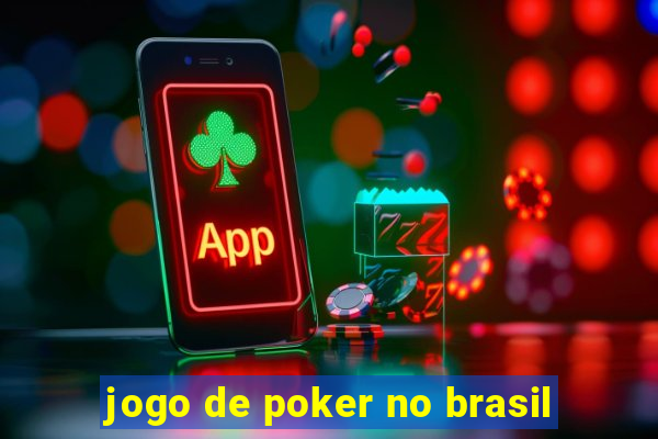 jogo de poker no brasil