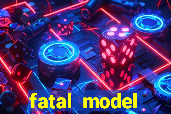 fatal model cruzeiro sp