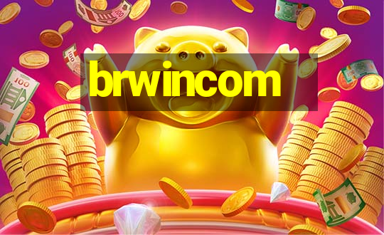 brwincom