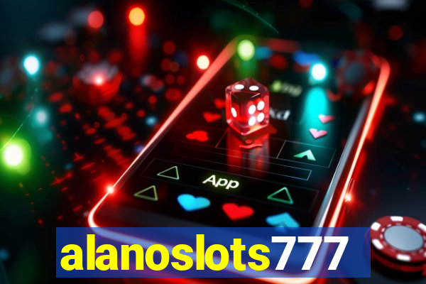 alanoslots777