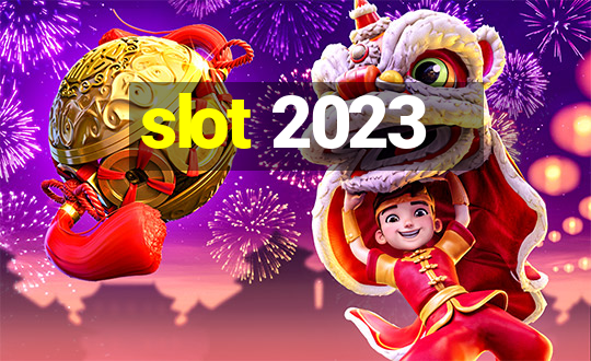 slot 2023